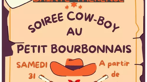 LE PETIT BOURBONNAIS - SOIREE COW-BOY